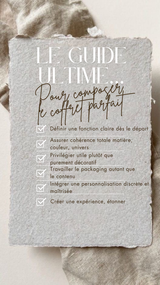 Le guide ultime pour composer le coffret parfait